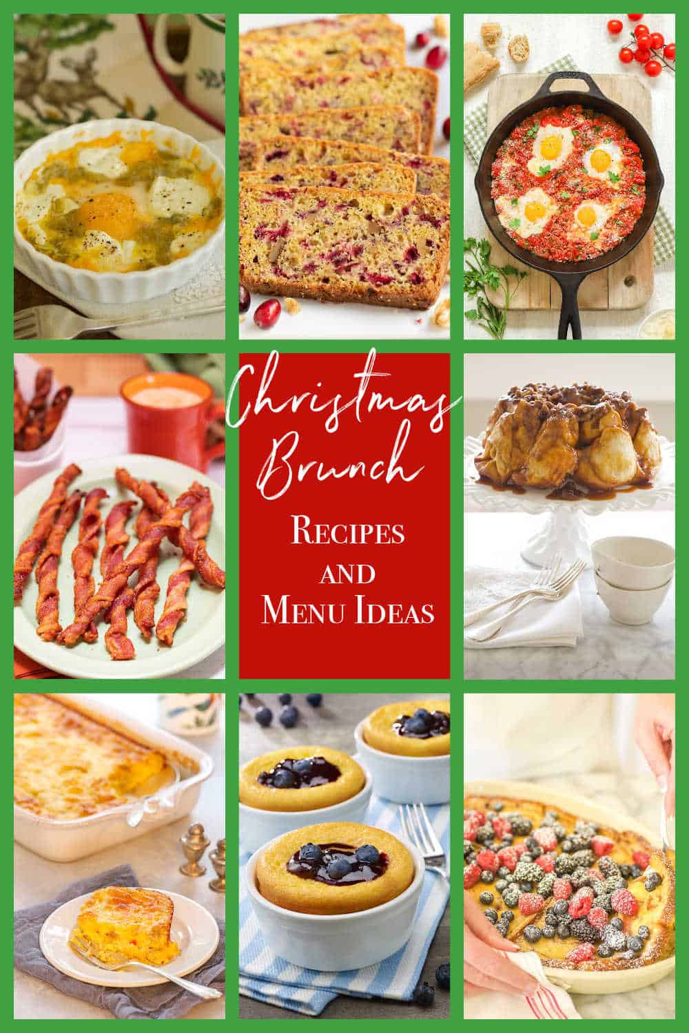 photo collage of various brunch recipes  for Christmas Brunch
